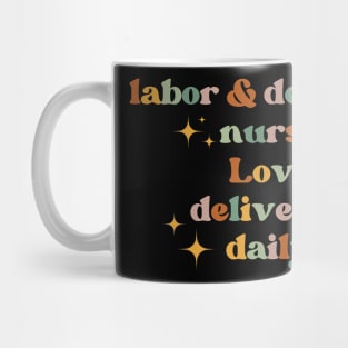 Love delivered daily Funny Labor And Delivery Nurse L&D Nurse RN OB Nurse midwives Scale + Placement Primary Tag Mug